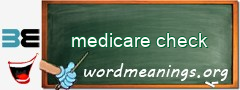 WordMeaning blackboard for medicare check